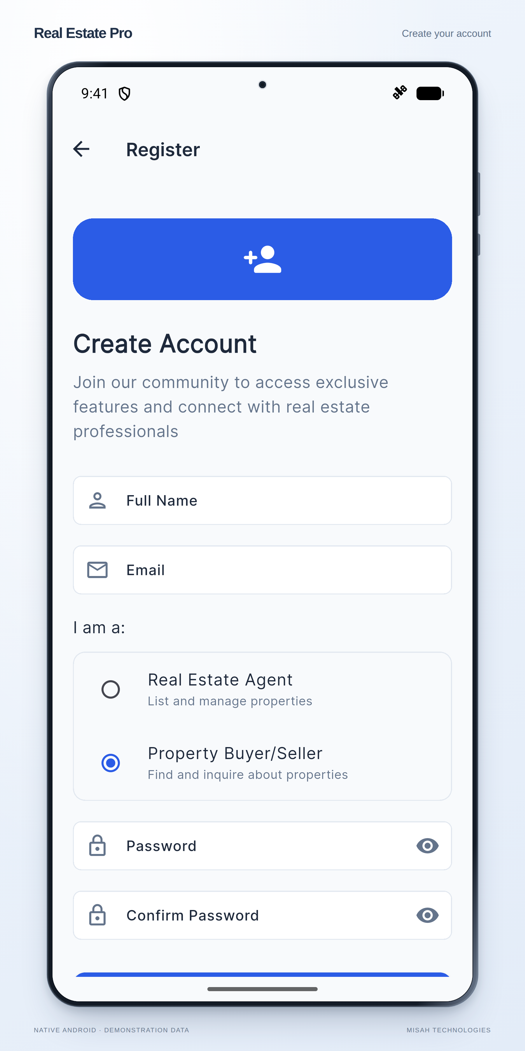 Real Estate Pro native Android registration form with name, email, and role choices for agents and property buyers or sellers.